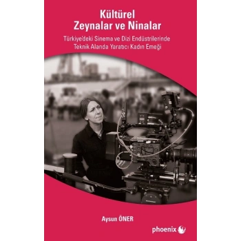 Kültürel Zeynalar ve Ninalar