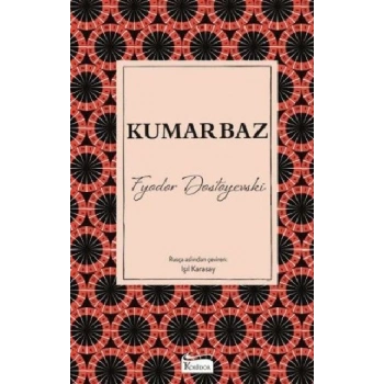 Kumarbaz (Ciltli)