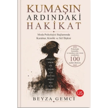 Kumaşın Ardındaki Hakikat
