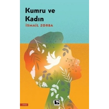 Kumru ve Kadın