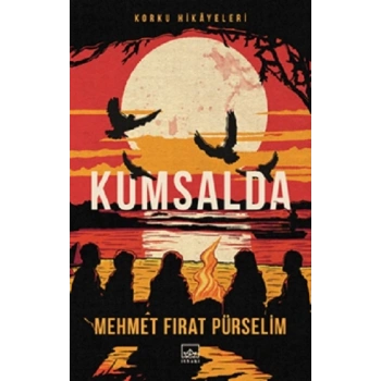 Kumsalda: Korku Hikayeleri