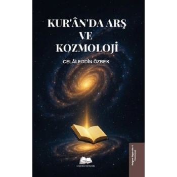 Kuranda Arş ve Kozmoloji
