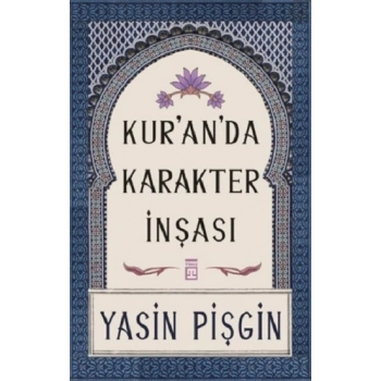 Kuranda Karakter İnşası