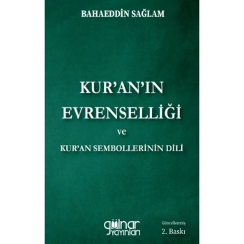 Kuranın Evrenselliği ve Kuran Sembollerinin Dili