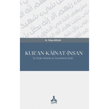 Kuran-Kainat-İnsan