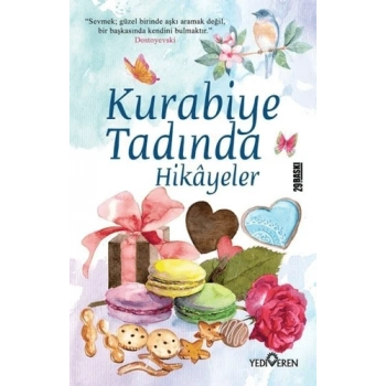 Kurabiye Tadında Öyküler