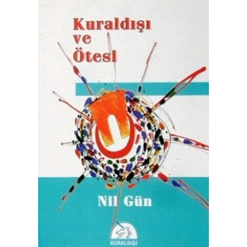 Kuraldışı ve Ötesi