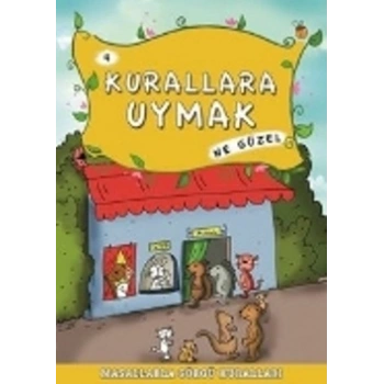 Kurallara Uymak Ne Güzel
