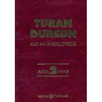 Kur’an Ansiklopedisi Cilt: 2 Akra-Arab