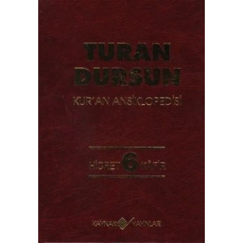 Kur’an Ansiklopedisi Cilt: 6 Hicret-Kafir