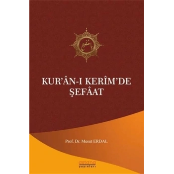 Kur’an-ı Kerim’de Şefaat