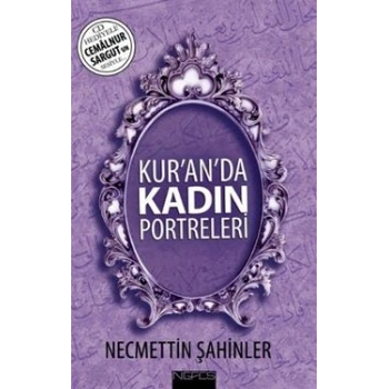 Kur’an’da Kadın Portreleri (CD’li)