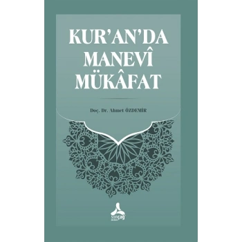 Kur’an’da Manevi Mükafat