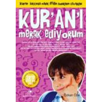 Kur’an’ı Merak Ediyorum