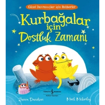 Kurbağalar için Dostluk Zamanı