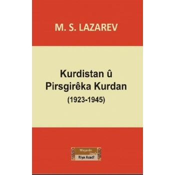 Kurdistan u  Pirsgireka Kurdan (1923-1945)