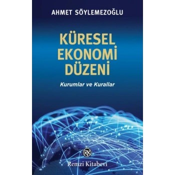 Küresel Ekonomi Düzeni