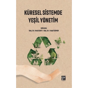 Küresel Sistemde Yeşil Yönetim
