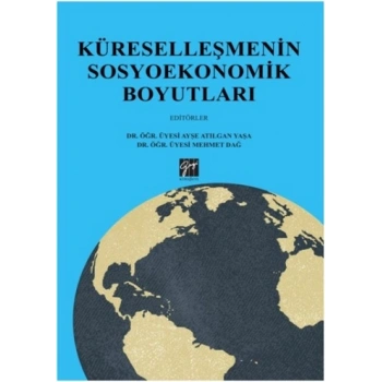 Küreselleşmenin  Sosyoekonomik Boyutları