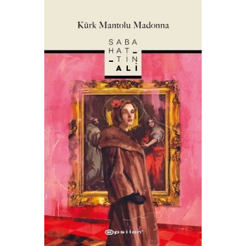 Kürk Mantolu Madonna