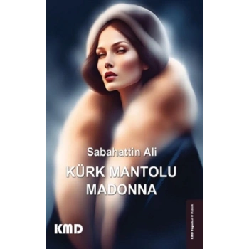 Kürk Mantolu Madonna