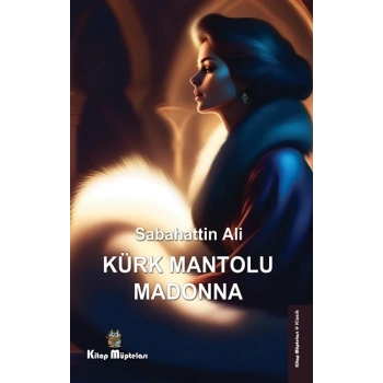 Kürk Mantolu Madonna