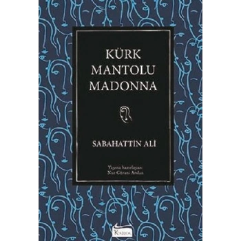 Kürk Mantolu Madonna (Ciltli)