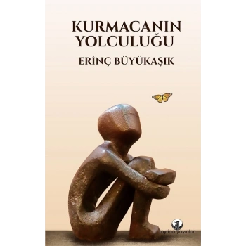 Kurmacanın Yolculuğu