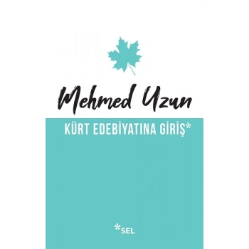 Kürt Edebiyatına Giriş