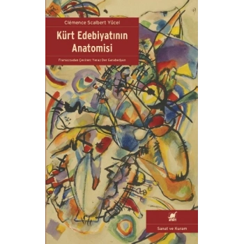Kürt Edebiyatının Anatomisi