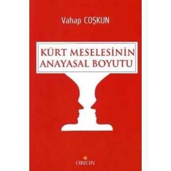 Kürt Meselesinin Anayasal Boyutu