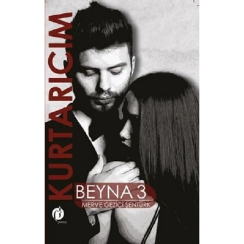 Kurtarıcım Beyna - 3