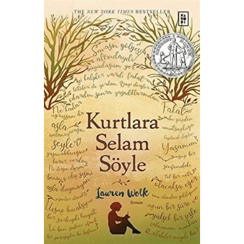 Kurtlara Selam Söyle