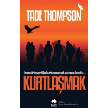 Kurtlaşmak
