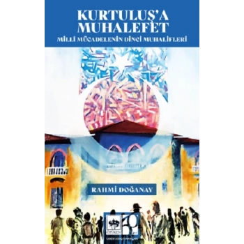 Kurtuluşa Muhalefet