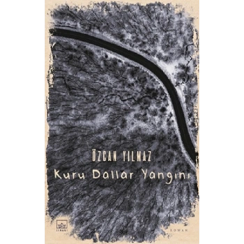 Kuru Dallar Yangını