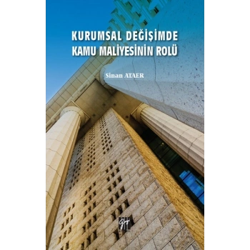 Kurumsal Değişimde Kamu Maliyesinin Rolü