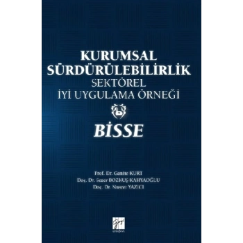 Kurumsal Sürdürebilirlik Sektörel İyi Uygulama Örneği- BİSSE
