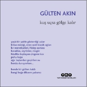Kuş Uçsa Gölge Kalır