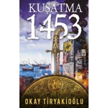 Kuşatma - 1453