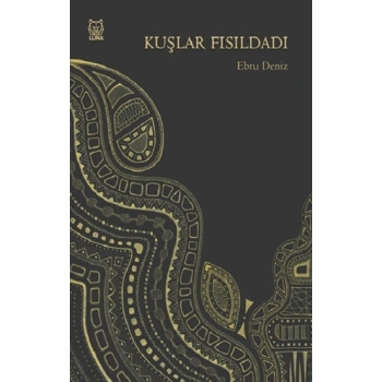 Kuşlar Fısıldadı