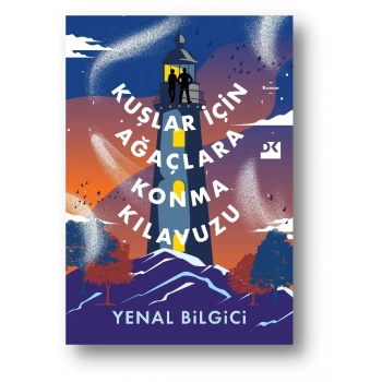 Kuşlar İçin Ağaçlara Konma Kılavuzu