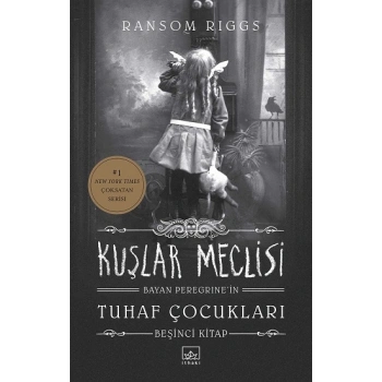 Kuşlar Meclisi - Bayan Peregrinein Tuhaf Çocukları 5