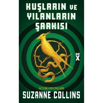 Kuşların ve Yılanların Şarkısı (Açlık Oyunları)