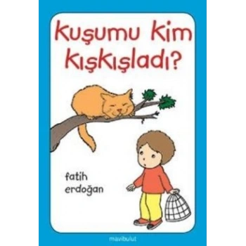 Kuşumu Kim Kışkışladı?...