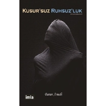 Kusursuz Ruhsuzluk