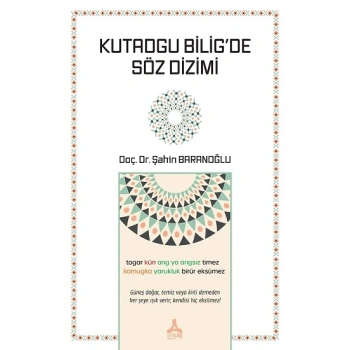 Kutadgu Bilig’de Söz Dizimi