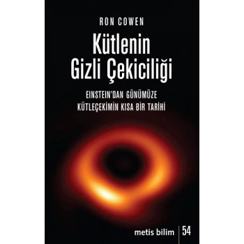 Kütlenin Gizli Çekiciliği