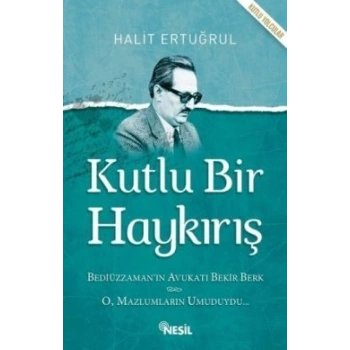 Kutlu Bir Haykırış