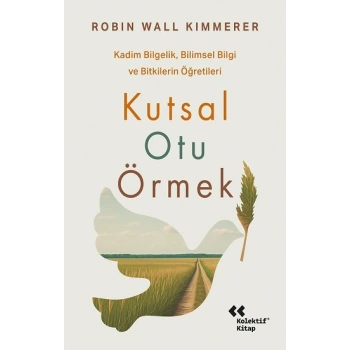 Kutsal Otu Örmek